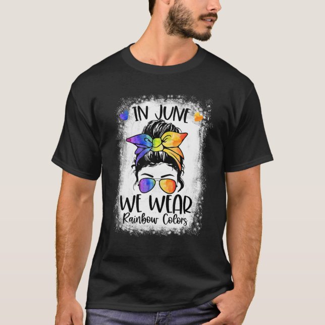 Camiseta Em Junho Vestimos Cores Arco-Íris Mensais (Frente)