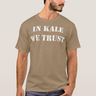 Camiseta Em Kale Confiamos no Amante de os animais vegetari
