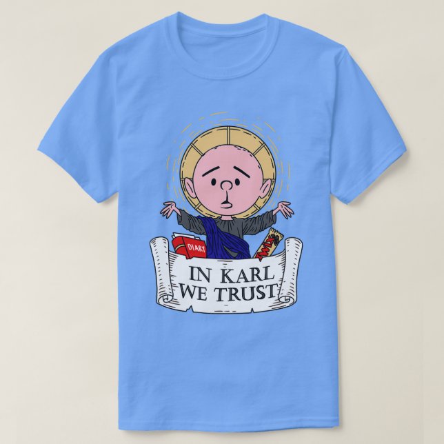 Camiseta Em Karl Nós Confiamos em Karl Pilkington (Frente do Design)