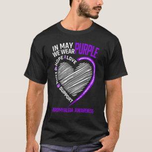 Camiseta Em maio Vestimos O Amor Roxo Esperamos A Fibromial