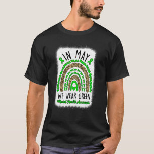 Camiseta Em maio Vestimos o Green Rainbow Mental Health Awa