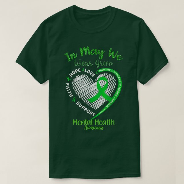 Camiseta Em maio, Vestimos Verde Consciência Mental Verde (Frente do Design)