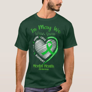 Camiseta Em maio, Vestimos Verde Consciência Mental Verde