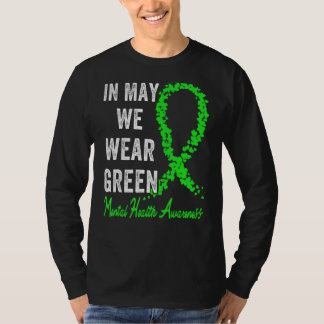 Camiseta Em maio, Vestimos Verde Consciência Mental Verde