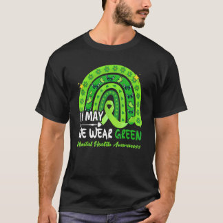 Camiseta Em maio, Vestimos Verde Consciência Mental Verde