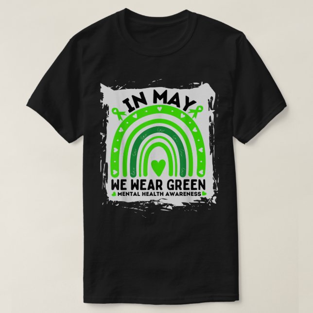 Camiseta Em maio Vestimos Verde - Rainbow Mental Health Awa (Frente do Design)