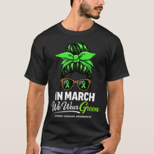 Camiseta Em março use verde doença renal conscientização de
