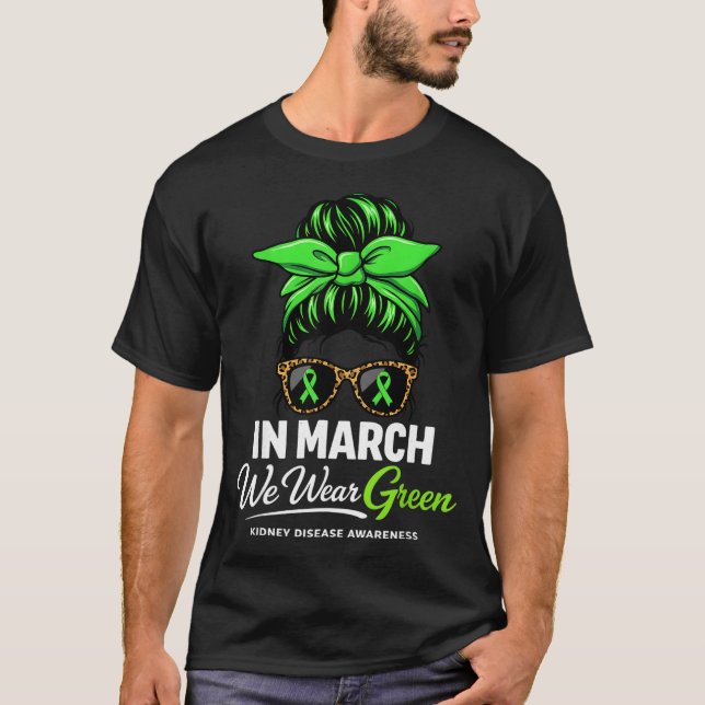 Camiseta Em março use verde doença renal conscientização de (Frente)