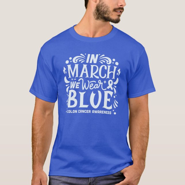 Camiseta Em março vestimos a consciência do cancer azul (Frente)