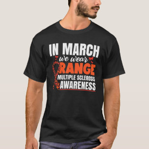 Camiseta Em março, Vestimos a Esclerose Múltipla Laranja Aw
