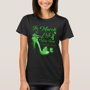 Camiseta Em março, Vestimos Borboletas Verdes Altos Céus