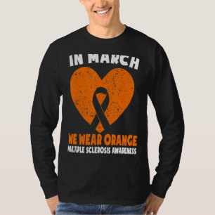 Camiseta Em Março Vestimos Laranja Múltipla Esclerose Awar