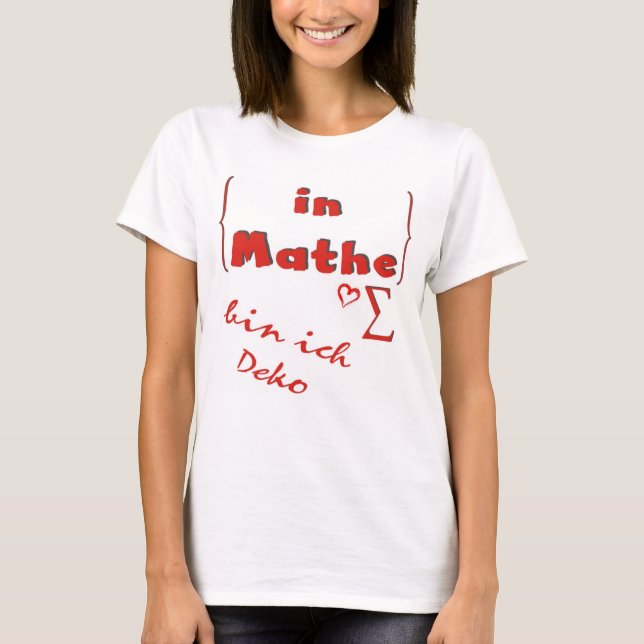 Camiseta em mathe caixa ich deko T-Shirt (Frente)