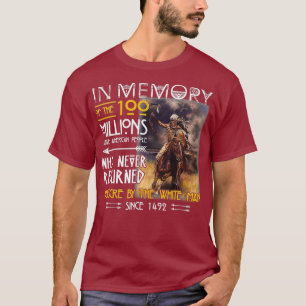 Camiseta Em Memória Dos 100 Milhões De Nativos Americanos
