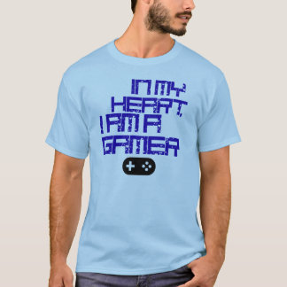 Camiseta Em meu coração, eu sou um t-shirt do Gamer -