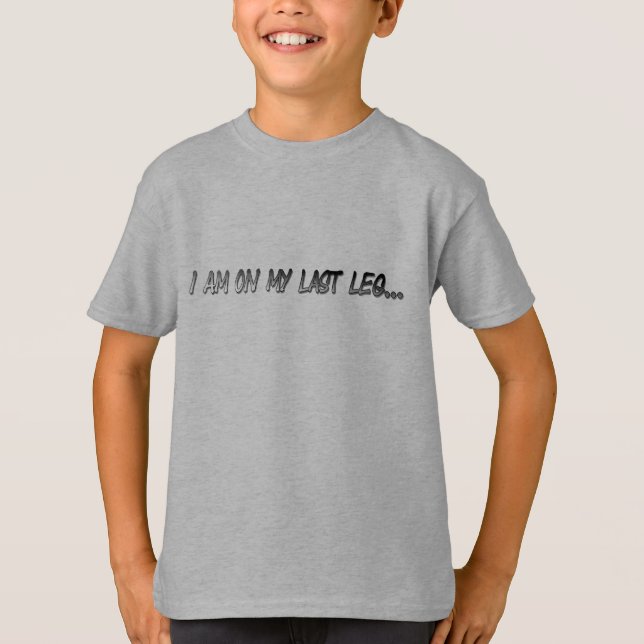 Camiseta Em meu último pé. (Frente)