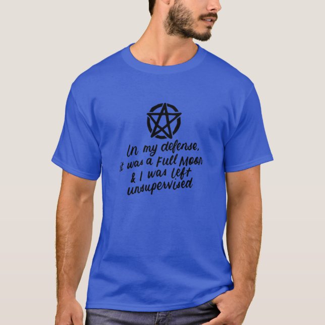 Camiseta Em Minha Defesa, A Lua Cheia Wiccan Witch Pagan Ha (Frente)
