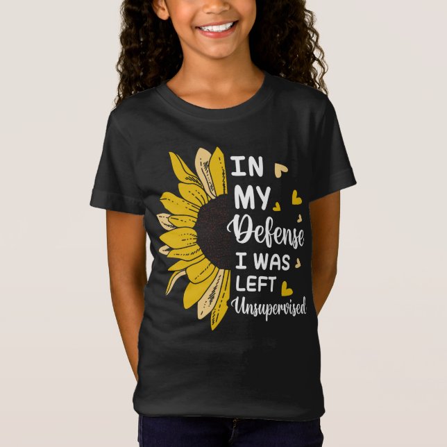 Camiseta Em Minha Defesa Eu Fiquei Engraçado Sem Supervisão (Frente)