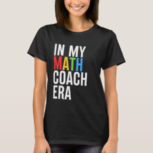 Camiseta Em Minha Época De Treinador Em Matemática Engraçad