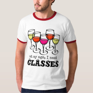 Camiseta Em minha idade, eu preciso o humor do vinho dos