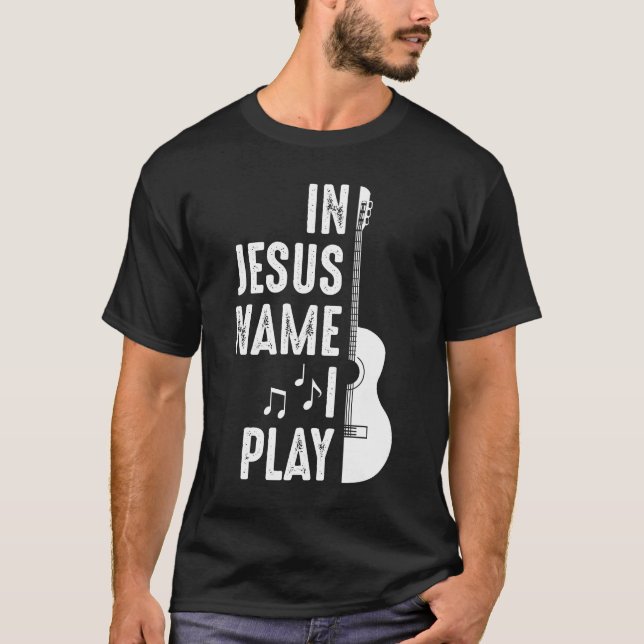 Camiseta Em nome de Jesus, ativista guitarrista cristão (Frente)