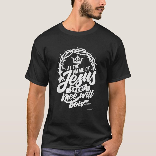 Camiseta Em Nome De Jesus, Cada Joelho Vai Arco (Frente)