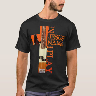 Camiseta Em nome de Jesus, eu toco bass