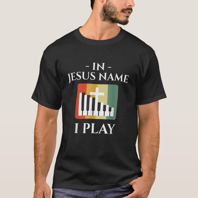 Camiseta Em nome de Jesus, eu toco piano música cristã Love (Frente)