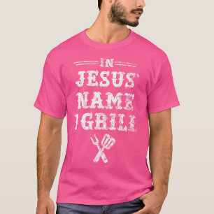 Camiseta Em Nome De Jesus, Grill Christian Griling T