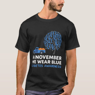 Camiseta Em novembro, Vestimos o Blue Truck T1d Diabetes Aw