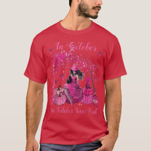 Camiseta Em outubro, até as bruxas Vestem Cancer rosa
