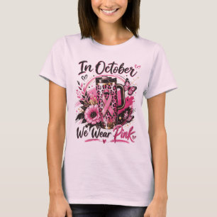 Camiseta Em Outubro Nós Usamos Abóbora Rosa