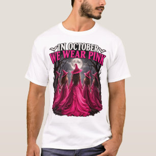 Camiseta Em Outubro Nós Vestimos Bruxas Rosa