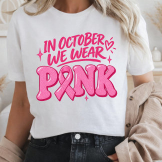Camiseta Em Outubro Usamos Rosa Conscientização do Câncer d