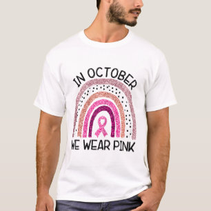 Camiseta Em Outubro Usamos Rosa Conscientização do Câncer d