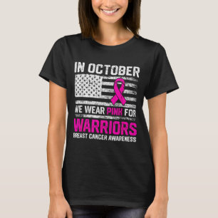 Camiseta Em outubro use rosa para câncer de mama de guerrei