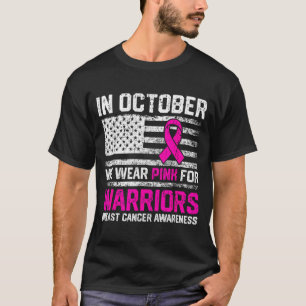 Camiseta Em outubro use rosa para o câncer de mama de guerr