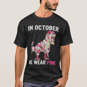 Camiseta Em outubro, Vestimos a consciência cor-de-rosa do