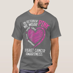 Camiseta Em outubro Vestimos Amor Rosa Esperamos Que Fé Mam