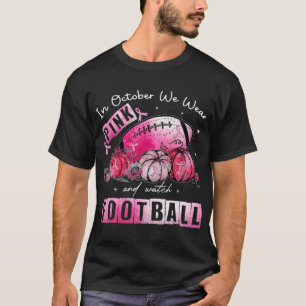 Camiseta Em outubro, Vestimos Awa, Cancer de futebol rosa