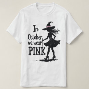 Camiseta Em outubro Vestimos Bruxas Rosa no Dia das Bruxas