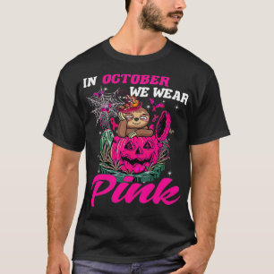Camiseta Em outubro, Vestimos Bruxas Rosa, Sloth Halloween