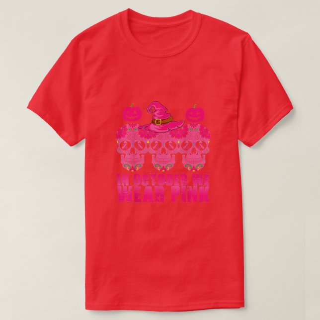 Camiseta Em outubro, Vestimos Cancer De Mama De Açúcar Rosa (Frente do Design)