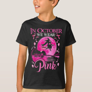 Camiseta Em outubro, Vestimos Cancer de Mama de Bruxas Rosa