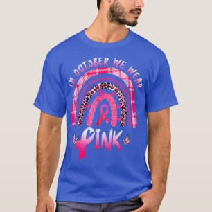 Camiseta Em outubro, Vestimos Cancer rosa-arco-íris no 