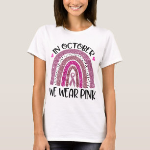 Camiseta Em outubro, Vestimos Cancer rosa-arco-íris no