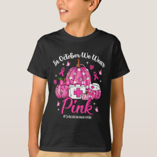 Camiseta Em outubro, Vestimos Enfermeira Crítica Rosa Mama