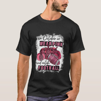 Camiseta Em Outubro, Vestimos K E Assistimos Ao Futebol B