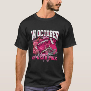 Camiseta Em outubro, Vestimos K Fita Para Tratar O Cancer D