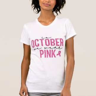 Camiseta Em outubro, Vestimos Lantera Rosa